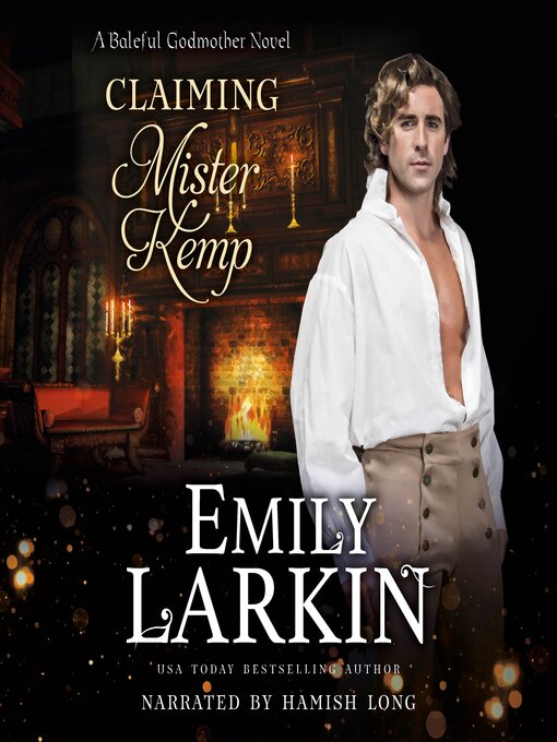 Title details for Claiming Mister Kemp by Emily Larkin - Wait list
